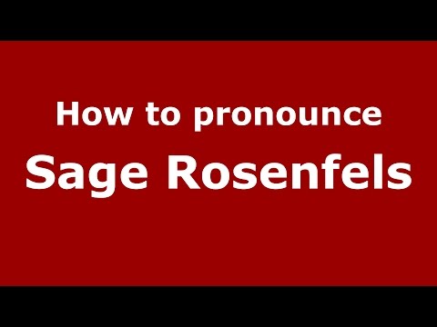 How to pronounce Sage Rosenfels (American English/US)  - PronounceNames.com