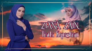 Tiada Kepastian - Ziana Zain Lirik HD