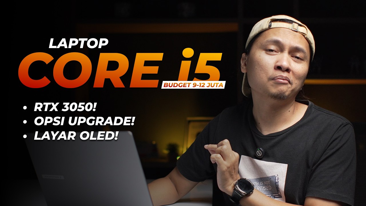 KOMPILASI LAPTOP CORE i5 di budget 9-12 Juta! HARGA UPDATE Boskuhhh