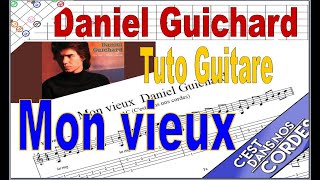 Mon Vieux / Daniel Guichard / Tuto Guitare (Tabs)