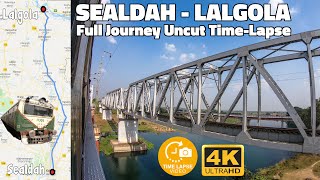Sealdah Lalgola Local Full Route Uncut Journey Timelapse | Kolkata Suburban GoPro Hyperlapse 4K