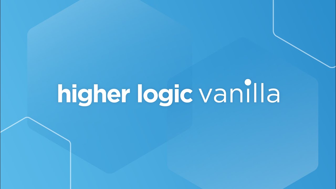 Higher Logic Vanilla: The #1 Choice for Community