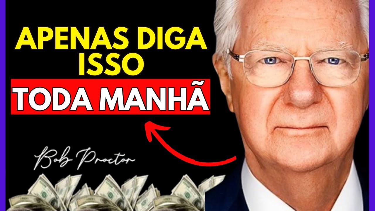 🟣MONEY COMES EASY: SAY THESE 3 WORDS AND ATTRACT EVERYTHING YOU WANT | Bob Proctor - MILLIONAIRE ...