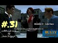 Bully Mission 31 Lola Race Walkthrough Gameplay On Smartphone