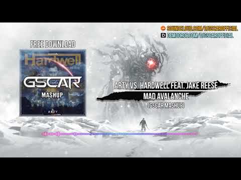 ARTY vs. Hardwell feat. Jake Reese - Mad Avalanche (Gscar MashUp)