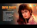 Divya Bharti Special Audio Jukebox Saat Samundar Paar Toofan Aankhon Mein Hai Kya Vishwatma