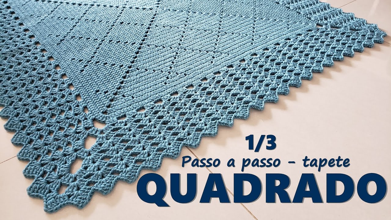 Tapete Quadrado de Crochê