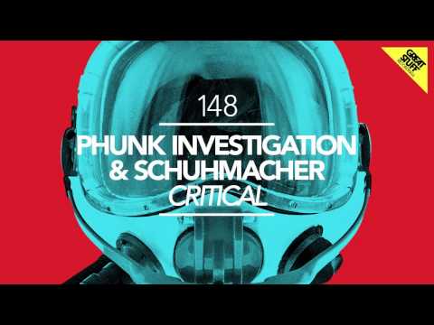 Phunk Investigation & Schuhmacher - Critical (Siwell Remix) [Great Stuff]