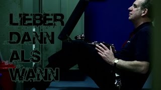 Lieber dann als wann Music Video