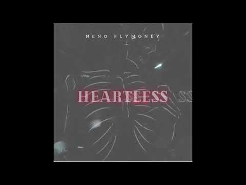 NENOFLYMONEY - HEARTLESS (Produced By.@TripleCStudio)