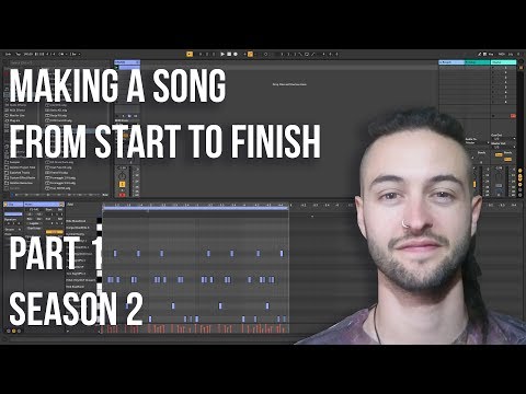 Ableton Live 10 for Beginners - How to Make a Song Part 1 (Season 2)