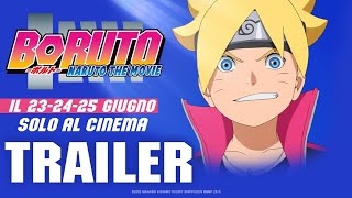 BORUTO: NARUTO THE MOVIE [Trailer short] solo AL CINEMA DAL 23 AL 25 GIUGNO