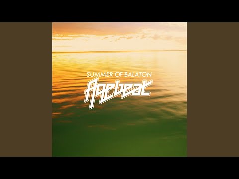 Summer of Balaton (feat. Agebeat)