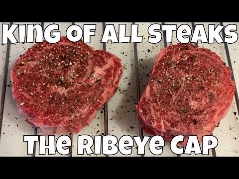 RIBEYE CAP, The King of all Steaks | Spinalis Dorsi |...