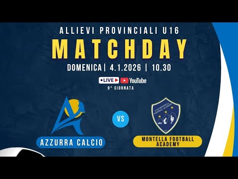Azzurra Calcio Vs Montella (Allievi  Provinciali U16)