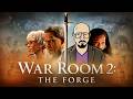 War Room 2 The Forge The Cinema Snob