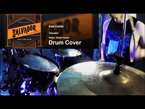 Salvador - Este Corito Drum Cover