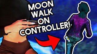 How To Moonwalk On Controller In Dead by daylight ( Using Controller Cam )
