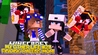 My Other Life #21-HELPING RAVEN FIND HIS MOM!! w/Little Carly (Minecraft Roleplay)