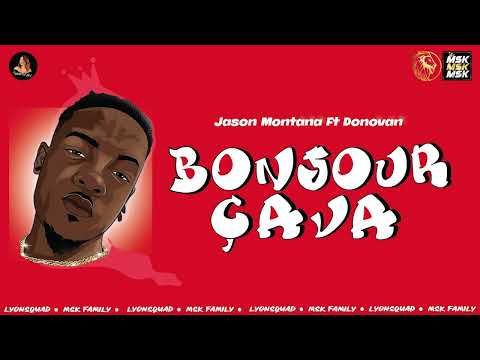 Donovan Bts & Jason Montana - Bonjour ça va (Official Audio)