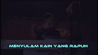 Download lagu MENYULAM KAIN YANG RAPUH _COVER REMIX DJ ARRAHHH  mp3