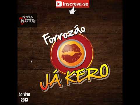 FORROZÃO JÁ KERO 2013 - Ao Vivo na Confra da EQUIPE NÓS KI TÁ