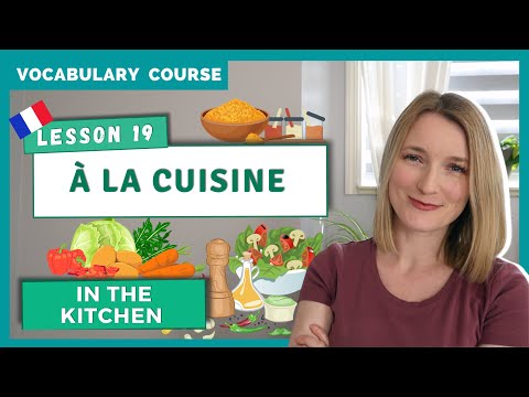 French Vocabulary - 20 Subjects About Food, Drinks, and Cooking in French | Lesson 19