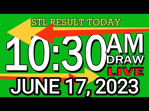 LIVE 10:30AM STL RESULT JUNE 17, 2023 LOTTO RESULT WINNING NUMBER