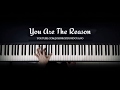 Calum Scott - You Are The Reason | Piano Cover with Strings (with Lyrics)