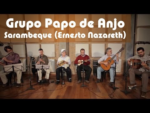 Grupo Papo de Anjo - Sarambeque (Ernesto Nazareth)