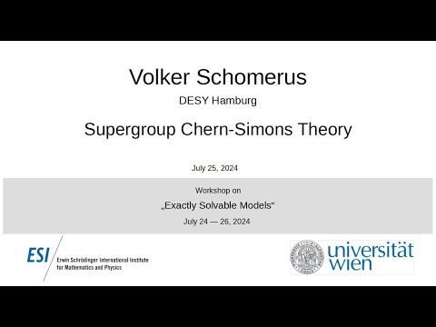Volker Schomerus - Supergroup Chern-Simons Theory