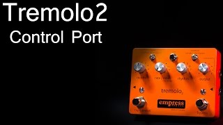 Tremolo2 – Empress Effects Inc.