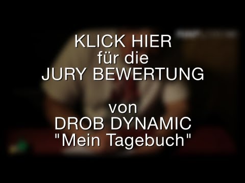 Die Jury bewertet DROB DYNAMIC - "Mein Tagebuch" (STAFFEL 1)