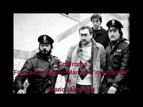 Confronto Francesco Marino Mannoia e Mario Marchese