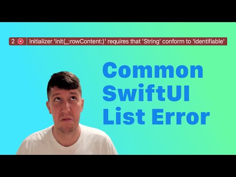 Common SwiftUI List Error -  Why Items Need to Be Identifiable and How to Fix It