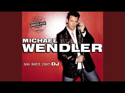 Sie liebt den DJ (Single-Mix)