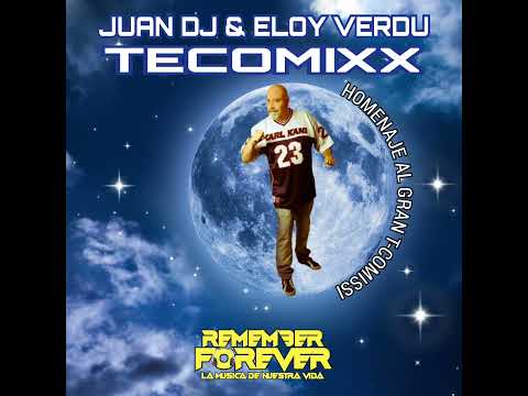 Juan Dj & Eloy Verdú - Tecomixx (DEMO)