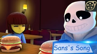 [SFM Undertale] Sans's Song