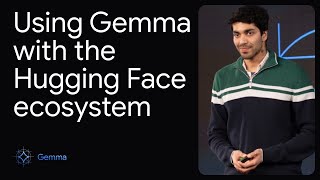 Demo: Using Gemma with the Hugging Face ecosystem