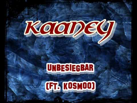 Kaaney - Unbesiegbar (ft. Kosmoo)