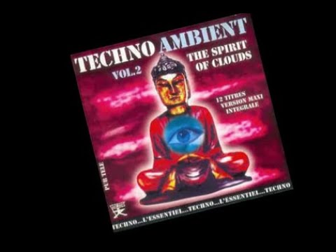 Techno Ambient Vol. 2 (1994) The Spirit Of Clouds