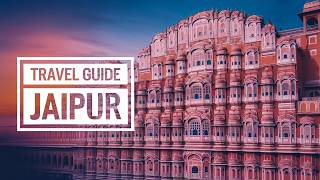 Jaipur India | The ultimate Jaipur travel guide | Best things to do in Jaipur with day trips