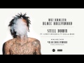 Wiz Khalifa   Still Down ft  Chevy Woods & Ty Dolla $ign Official Audio