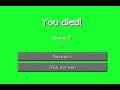 MINECRAFT YOU DIED Green Screen Meme Template Memes Raj