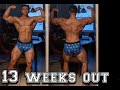 13 WEEKS OUT||ROAD TO PRO