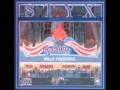 Styx   Nothing Ever Goes As Planned