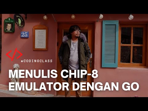 Menulis Chip-8 Emulator Dengan Go
