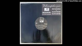 Vibraphonic - My Love Is For Real (Original Mix)
