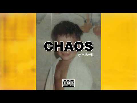 MIRAVE - Хаос / Chaos [Official Audio] (Prod. by MIRAVE)