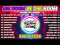 BIG BOOM IN THE ROOM TIKTOK BUDOTS NONSTOP DISCO REMIX 2026